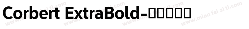 Corbert ExtraBold字体转换
